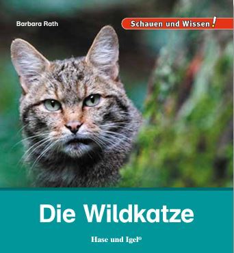 Buchreihe "Einheimische Wildtiere" Staffel 5/Wildkatze