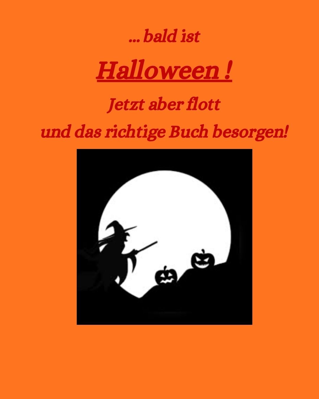 Aufforderung, jetzt das richtige Buch zu Halloween zu bestellen.
