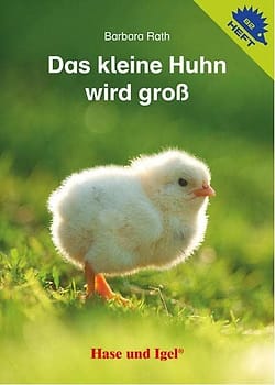 Buchcover Das kleine Huhn wird gro&szlig; aus der Igelhefte-Reihe von Barbara Rath