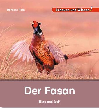 Buchreihe "Einheimische Wildtiere" Staffel 5/Fasan