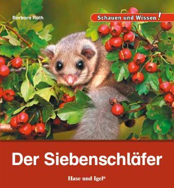 Buchreihe "Einheimische Wildtiere" Staffel 5/Siebenschläfer