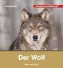 : Buchcover Kindersachbuch Der Wolf von Autorin Barbara Rath