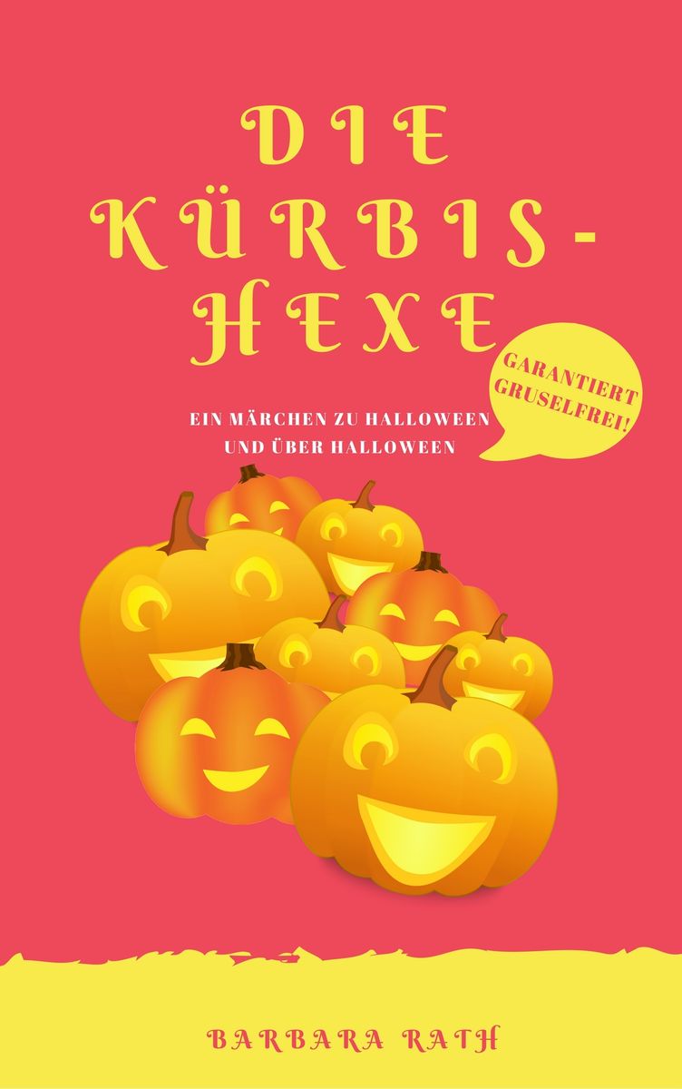 📚 Kinderbücher von Barbara Rath Blog Halloween? Kindgerechten