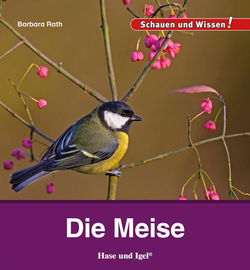 Buchcover Kindersachbuch Die Meise von Autorin Barbara Rath