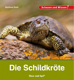 Buchcover Kindersachbuch Die Schildkr&ouml;te von Autorin Barbara Rath