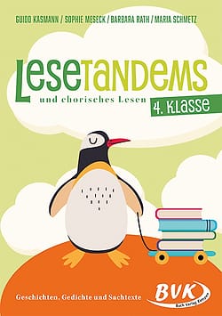 Buchcover des Lesehefts &bdquo;Lesetandems und chorisches Lesen, 4. Klasse&ldquo; u.a. von Barbara Rath f&uuml;r den Einsatz in der Grundschule.