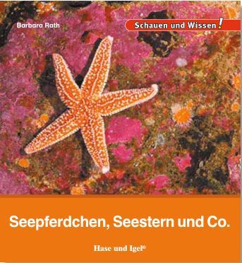 Buchreihe "Einheimische Wildtiere" Staffel 5/Seepferdchen und Seestern