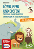 Buchcover des Lesehefts &bdquo;L&ouml;we, Affe und Elefant&ldquo; von Barbara Rath: tierische Zoogeschichten zum gemeinsamen Lesetandem f&uuml;r die Grundschule.