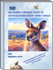 Buchcover Sid - Ein kleines K&auml;nguru sucht im australischen Busch seine Familie - Roman f&uuml;r Kinder  von Autorin Barbara Rath