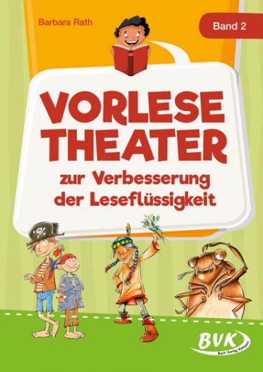 Leseförderung mit Vorlesetheater / Band 2